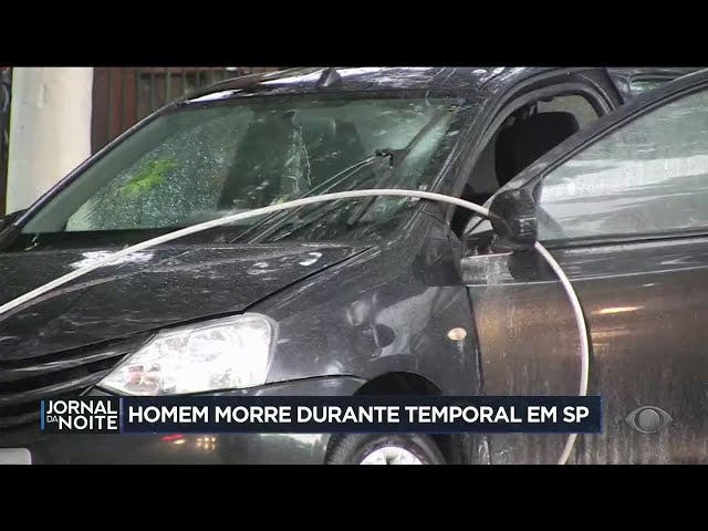 Homem morre durante temporal SP