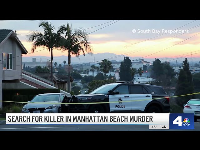 Search for killer in Manhattan Beach murder