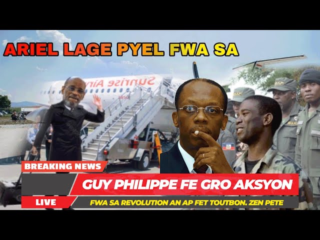 GUy Philippe Te Jete Aristid Yo Rele'l Kriminèl, Ariel Oblije Bay Vag Revolisyon An Kraze Gouve