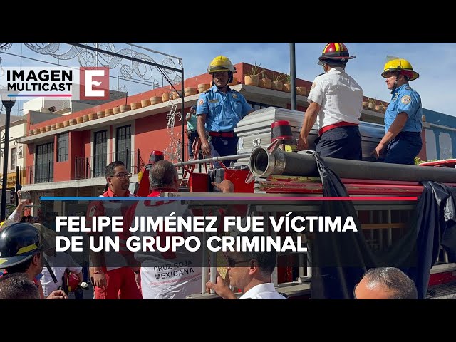 Despiden en Celaya a bombero asesinado en narcobloqueos