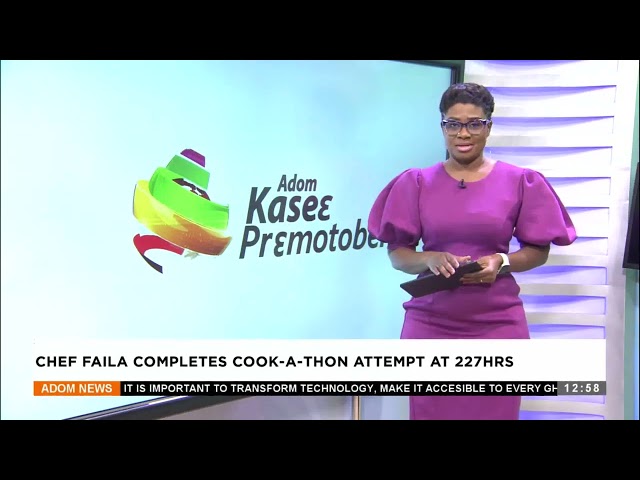 Chef Faila completes Cook-A-Thon attempt at 227hrs - Premtobre Kasee on Adom TV (10-01-24)