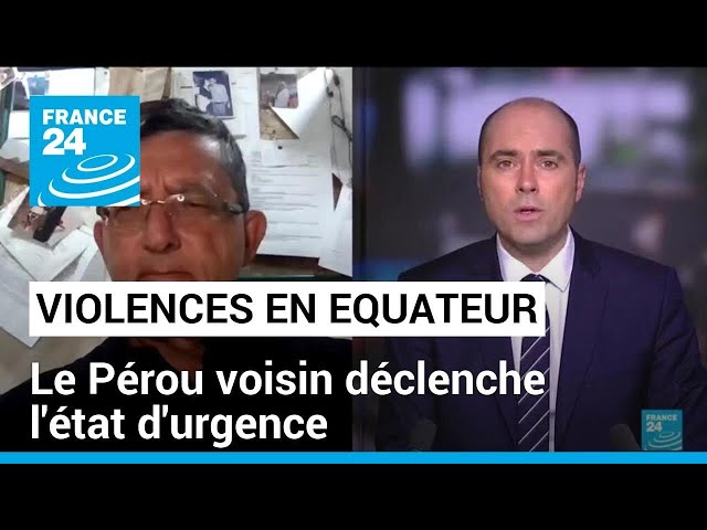 Violences en Equateur : le Pérou déclenche l'état d'urgence à sa frontière nord • FRANCE 2