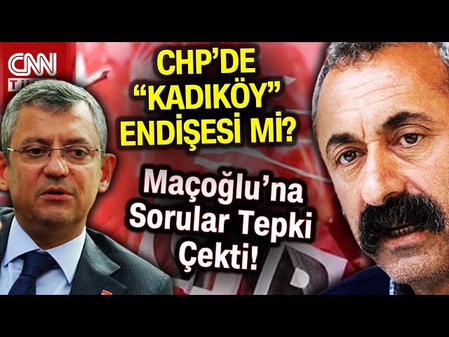 TKP Adayı Mehmet Maçoğlu'na Sorulan Sorular Tepki Çekti! CHP'de "Kadıköy Gidiyor"