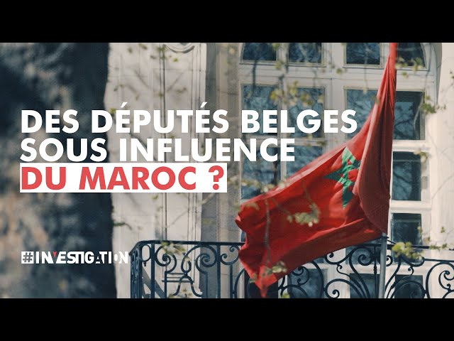 La Belgique sous influence marocaine ? | #Investigation