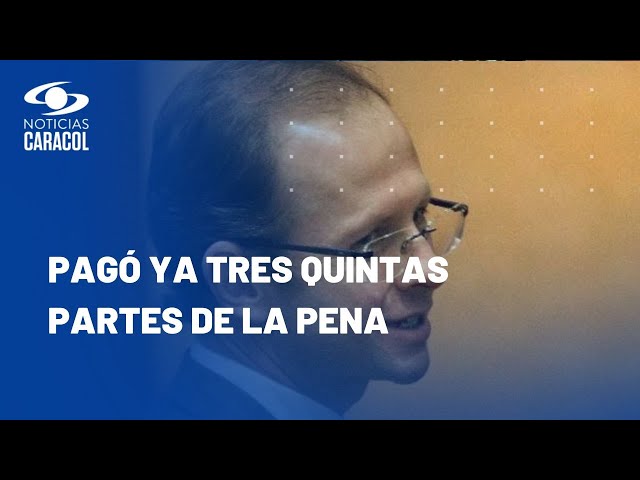 Andrés Felipe Arias, exministro de Uribe, es cobijado con libertad condicional