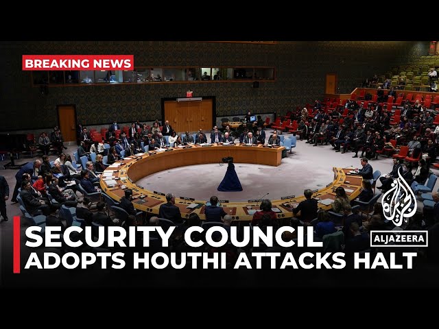 Security Council adopts resolution calling for halt to Houthi attacks in Red Sea