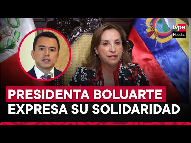 Presidenta Boluarte expresó su respaldo a su homólogo de Ecuador, Daniel Noboa