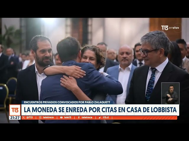 La Moneda se enreda por citas en casa de Lobbista