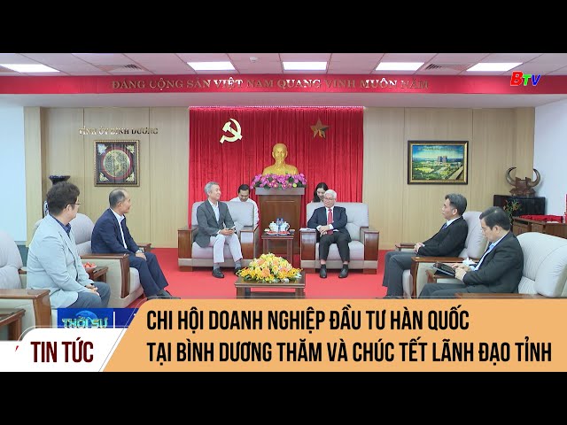 Chi hội doanh nghiệp đầu tư Hàn Quốc tại Bình Dương thăm và chúc tết lãnh đạo tỉnh