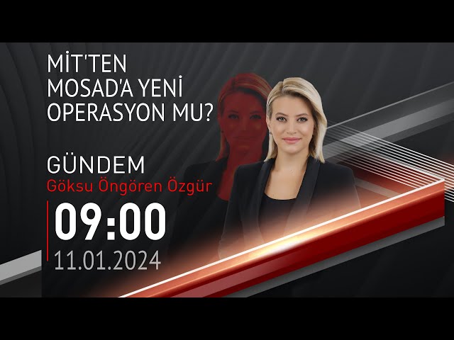  #CANLI | Göksu Öngören Özgür ile Gündem | 11 Ocak 2024 | HABER #CNNTÜRK