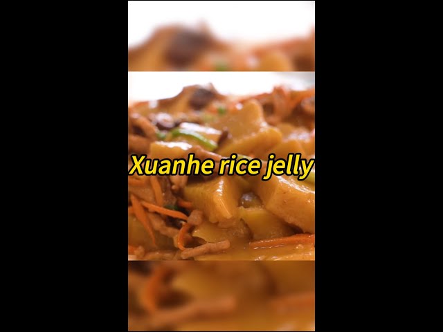 Xuanhe rice jelly