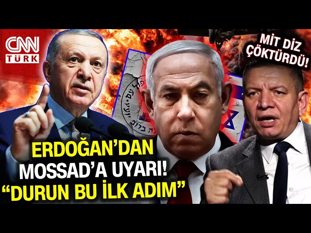 MİT Ava Çıktı! Erdoğan'dan MOSSAD'a Operasyon Mesajı...  Coşkun Başbuğ'dan Kritik Ana