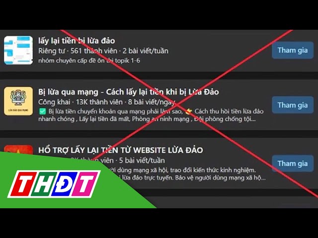 Cảnh báo thủ đoạn "hỗ trợ lấy lại tiền bị lừa đảo" | THDT