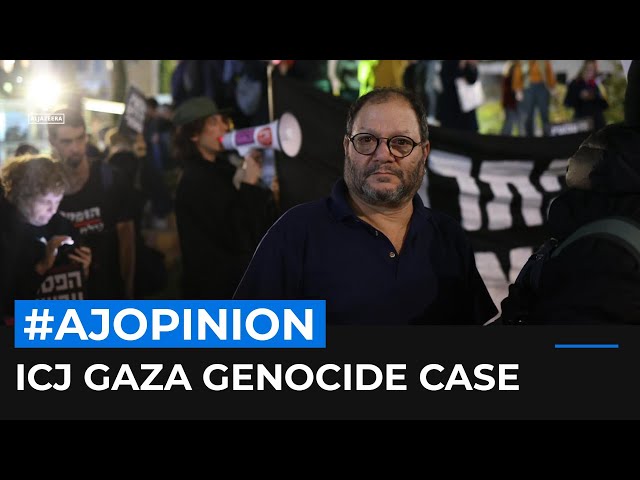 ‘Why I support ICJ Gaza genocide case against my country, Israel’ | #AJOPINION