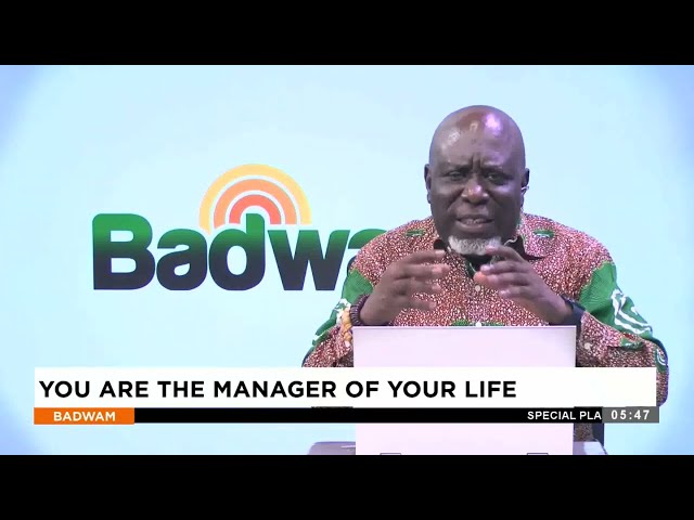 You are the manager of your life - Badwam Nkuranhyensem on Adom TV (11-01-24)