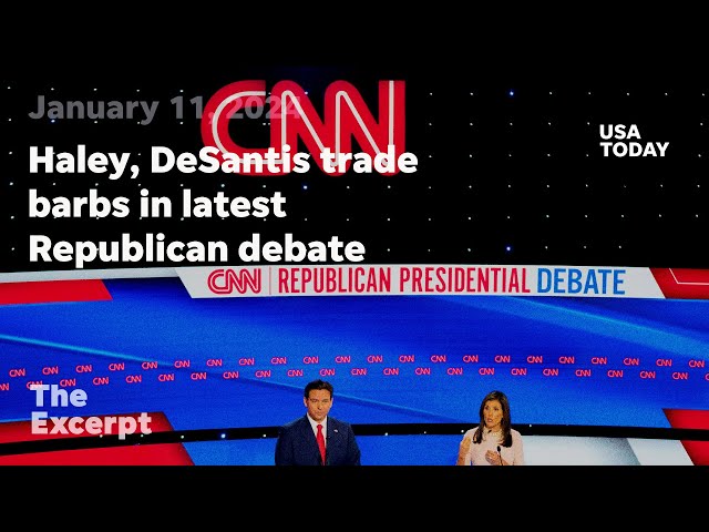 Haley, DeSantis trade barbs in latest Republican debate | The Excerpt