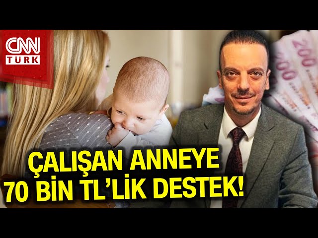 Devletten Çalışan Anneye 70 Bin TL Destek! #Haber