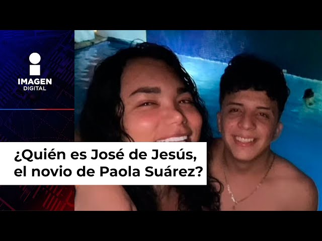 Quién es José de Jesús, el novio de Paola Suárez