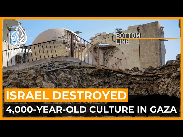 French historian: Israel destroyed 4,000-year-old culture in Gaza | The Bottom Line