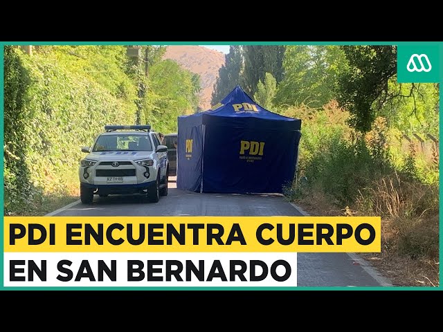 Nuevo cuerpo es encontrado en San Bernardo: PDI investiga los casos en la Región Metropolitana