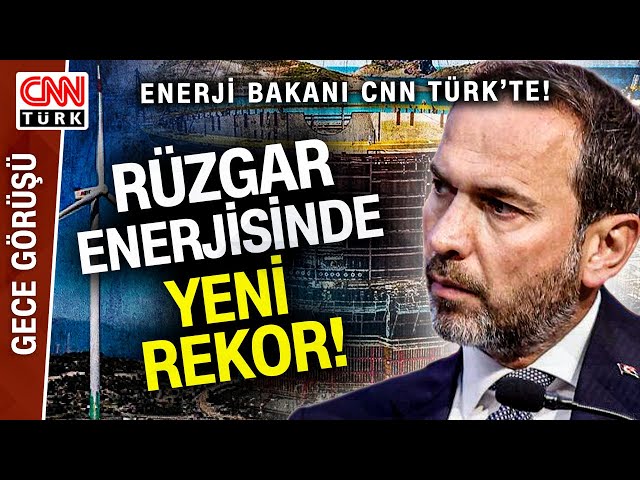 Akkuyu Nükleer Santrali ve Rüzgar Enerjisi! Bakan Bayraktar Son Durumu Aktardı