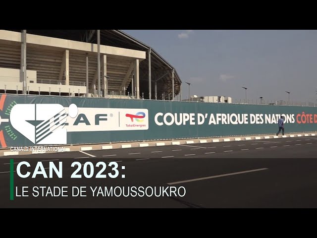 [ CAN 2023 ] LE STADE DE YAMOUSSOUKRO