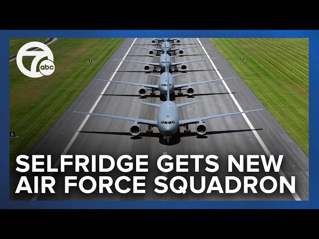 Selfridge chosen to host new squadron of KC-46A refueling planes