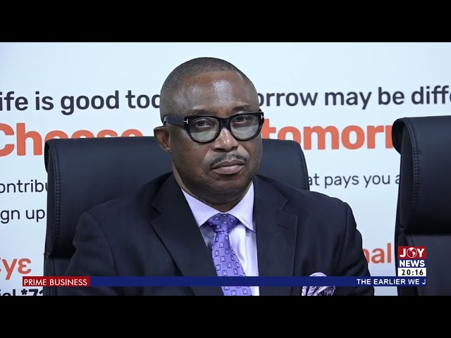 Prime Business || Monthly Pension Payments: SSNIT announces 15% increment for this year