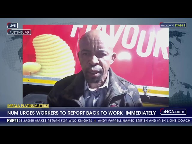 NUM urges workers to report back to work