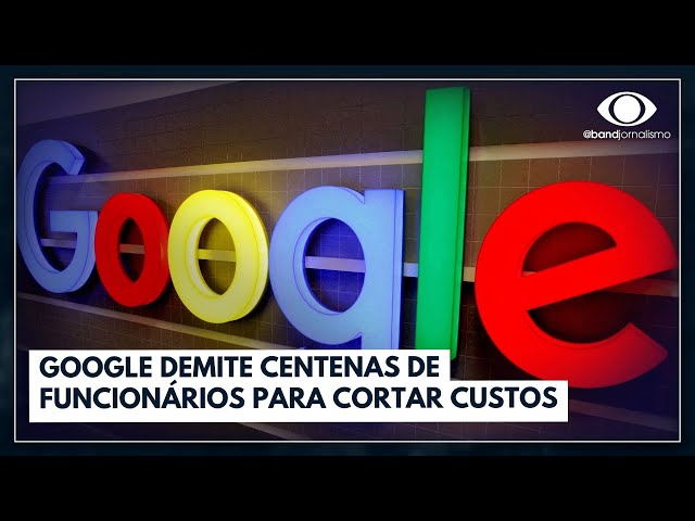 Google demite centenas de funcionários para cortar custos | Jornal da Band