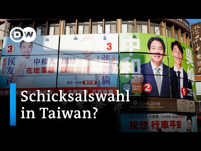 Wahlen in Taiwan: Entscheidet die Wahl über das Verhältnis zu China? | DW Nachrichten