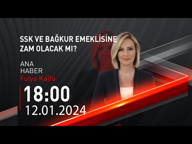  #CANLI | Fulya Kalfa ile Ana Haber | 12 Ocak 2024 | HABER #CNNTÜRK