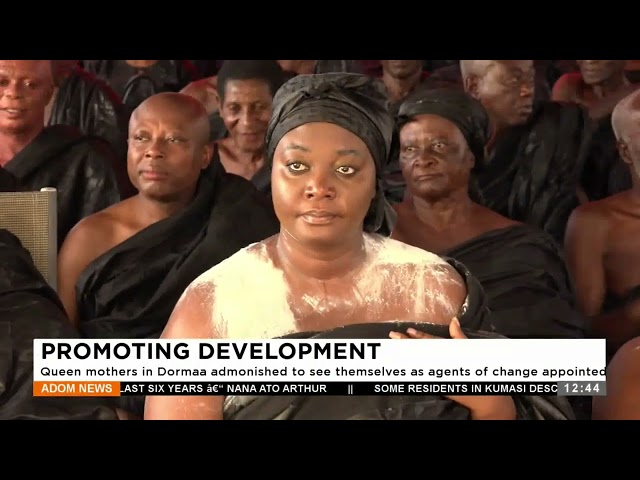 Promoting Development: Queen mother in Dormaa admonished to see themselves as agents of change.