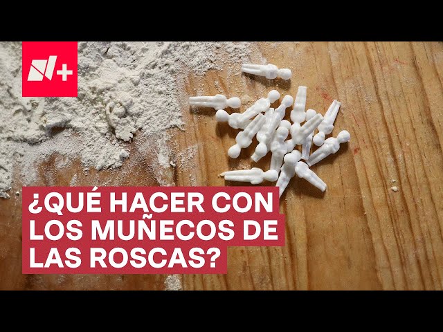 ¿Qué hacer con los muñecos de plástico de las roscas de reyes? - N+