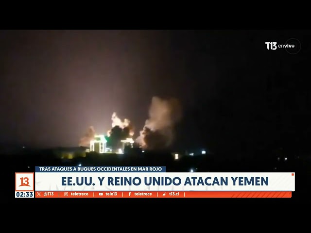 Alta tensión en medio oriente tras ataques a Yemen