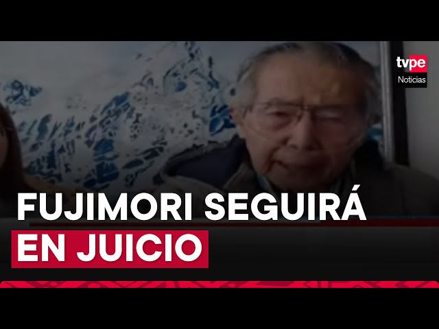 Alberto Fujimori seguirá afrontando juicio por caso Pativilca