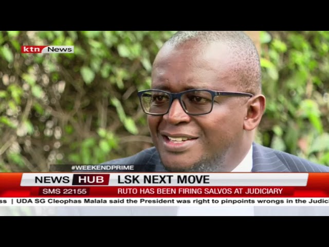 LSK President Theuri speaks on President remarks against Judiciary | LSK Next move | Weekend prime