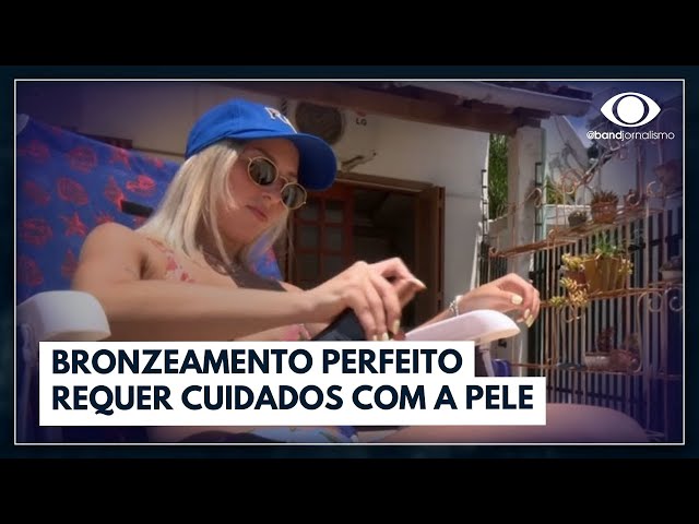 Como ter um bom bronzeado sem colocar a saúde sem risco? | Jornal da Band