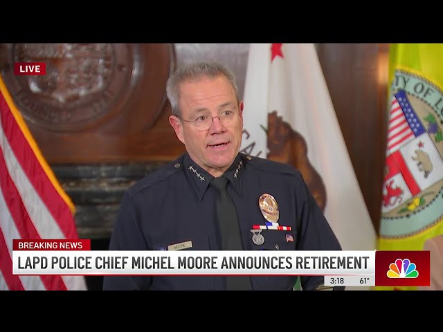 Full speech: LAPD Chief Michel Moore announces retirement