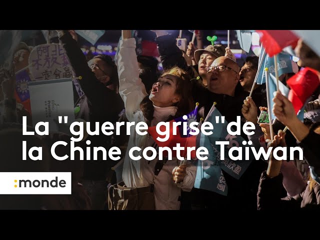 Guerre grise ou comment la Chine joue avec les nerfs de Taïwan ?