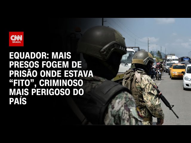 Direto do Equador: 6 presos fogem de prisão onde estava criminoso mais perigoso do país