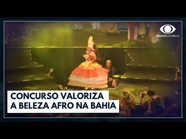 Concurso valoriza a beleza e a cultura afro em Salvador | Jornal da Noite