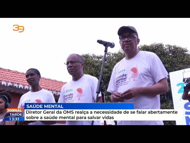 Diretor Geral da OMS realça a necessidade de se falar abertamente sobre a saúde mental para salvar