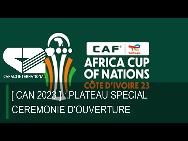 [ CAN 2023 ] PLATEAU SPECIAL CEREMONIE D'OUVERTURE