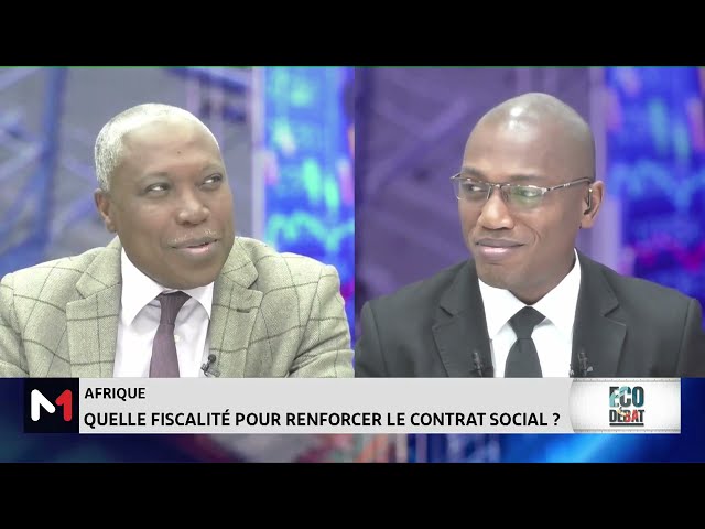 #ÉcoDébat.. Afrique: Quelle fiscalité pour renforcer le contrat social ?