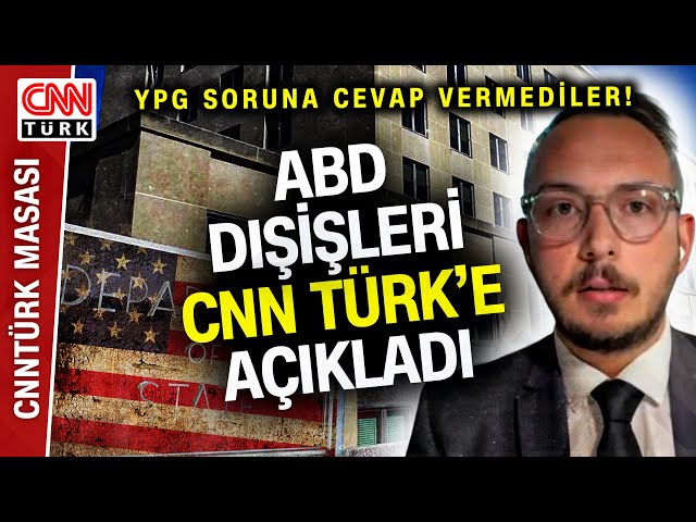 ABD Dışişleri'nden CNN Türk'e PKK Açıklaması! Yunus Paksoy Detayları Aktardı