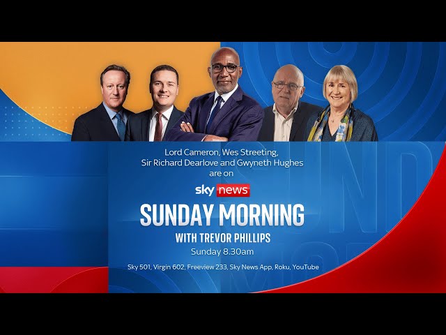 Sunday Morning with Trevor Phillips: Foreign Sec Lord Cameron and Shadow Health Sec Wes Streeting