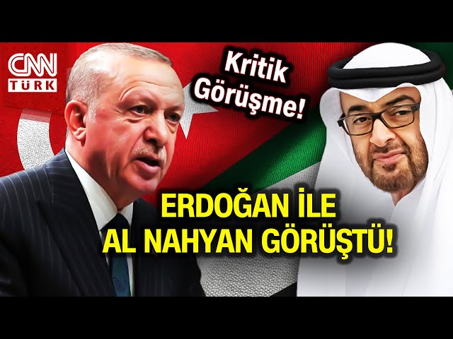 SON DAKİKA!Cumhurbaşkanı Erdoğan, BAE Devlet Başkanı Al Nahyan ile Görüştü #Haber