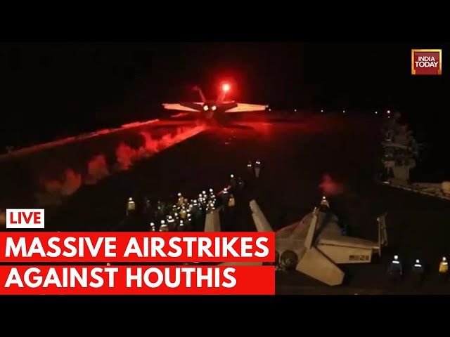 Red Sea Crisis LIVE: US & UK Strikes Target Houthi Rebels In Yemen | Houthi Warns After Airstrik