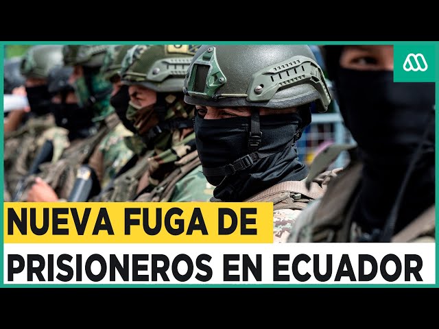 Ecuador extrema medidas de seguridad tras nueva fuga de prisioneros